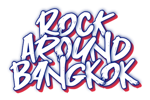 ROCK AROUND BANGKOK